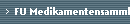 FU Medikamentensammlung 2005
