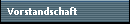 Vorstandschaft